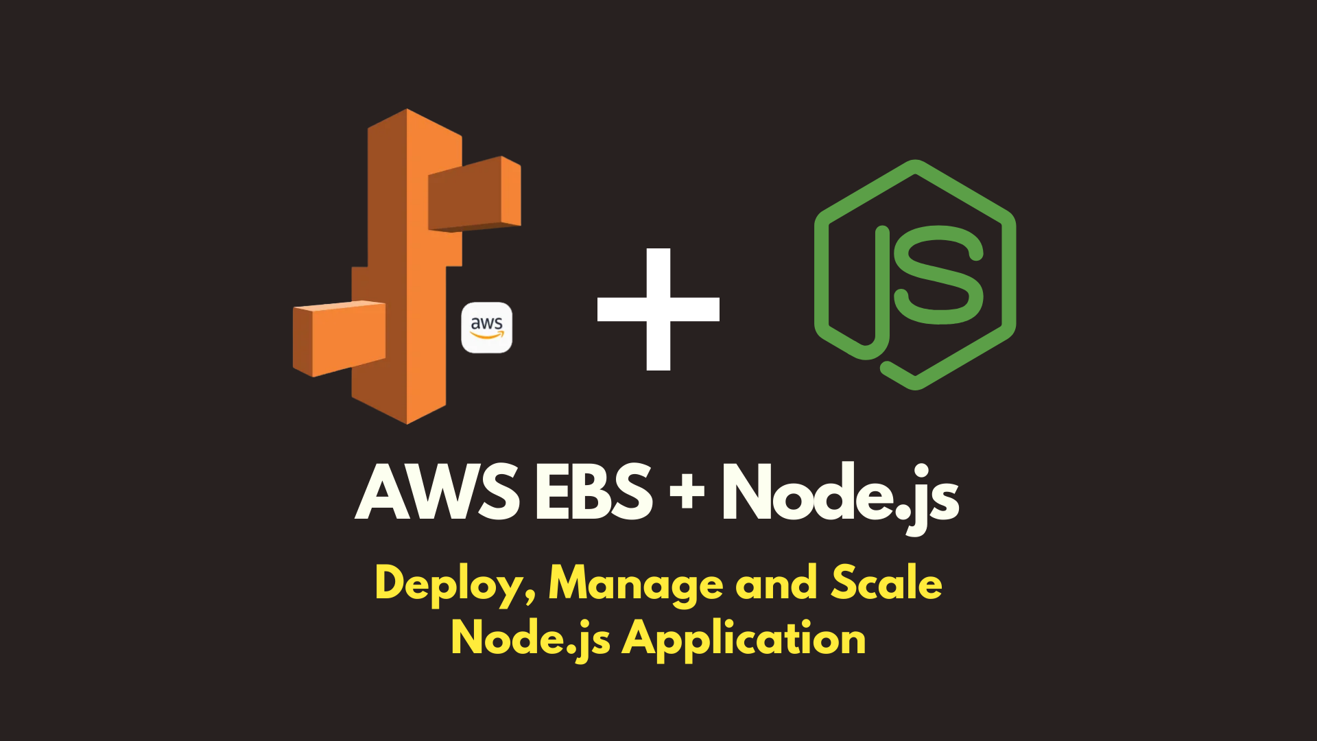 How To Configure AWS Elastic Beanstalk For Node.js Apps cover image