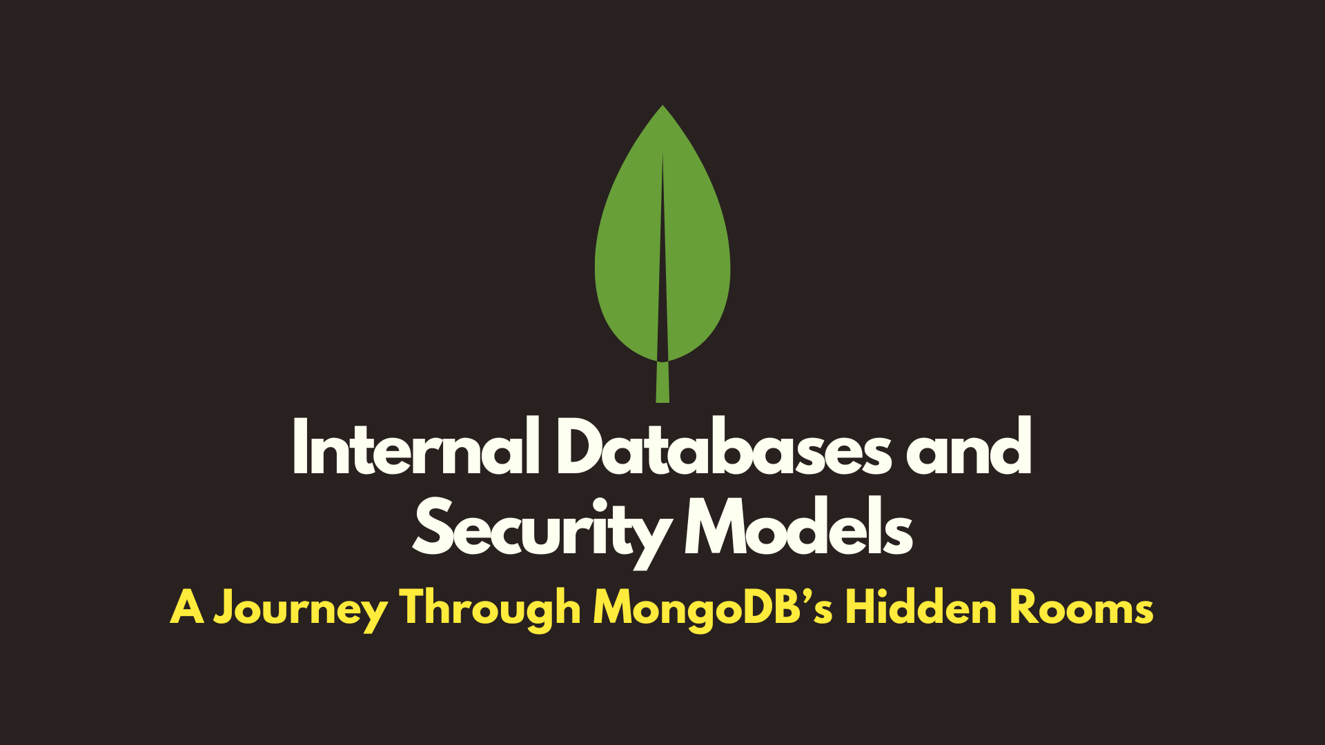 MongoDB Internal Databases and Advanced Security Models cover image