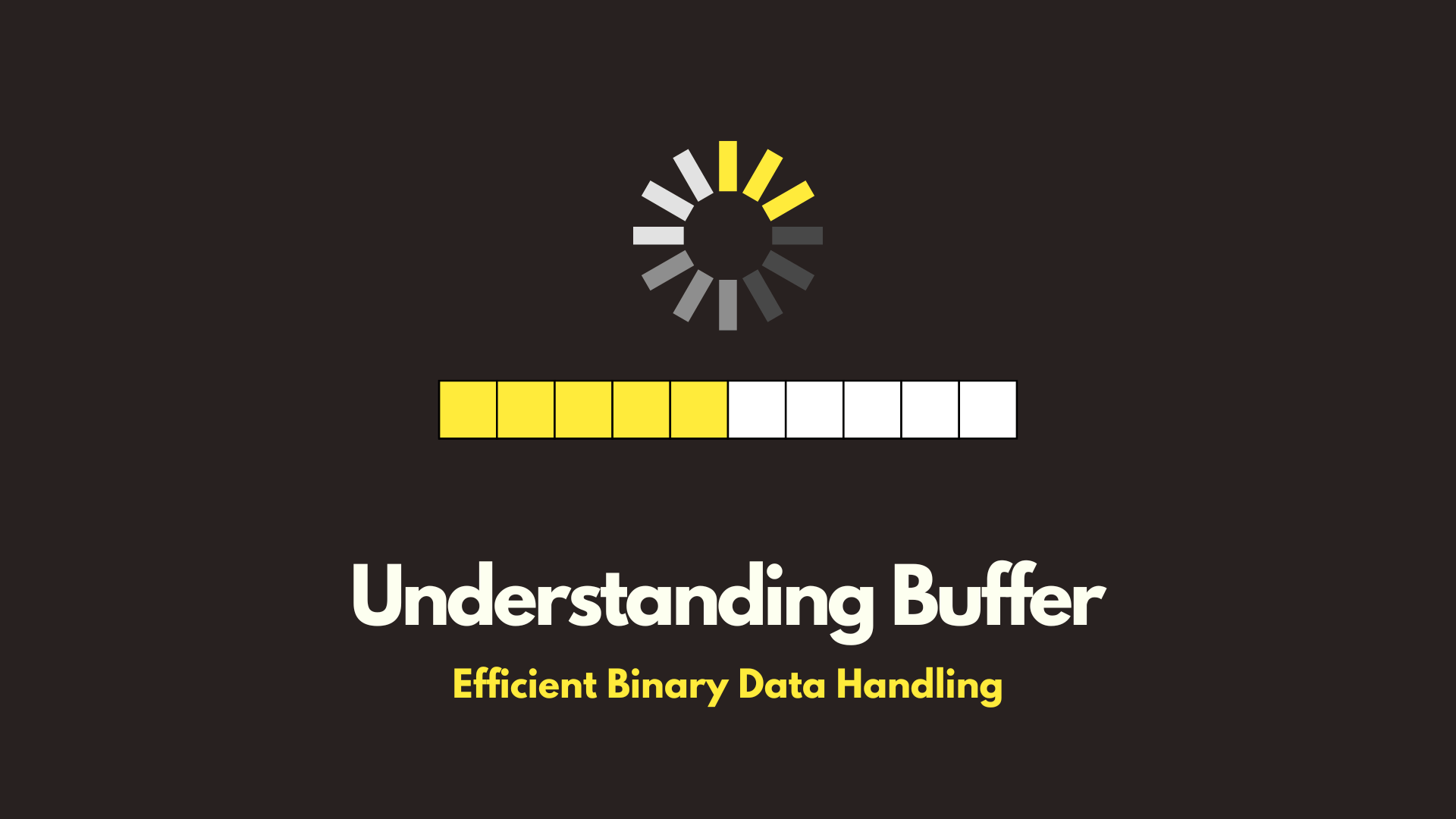 Understanding Buffers: The Key to Efficient Binary Data Handling cover image
