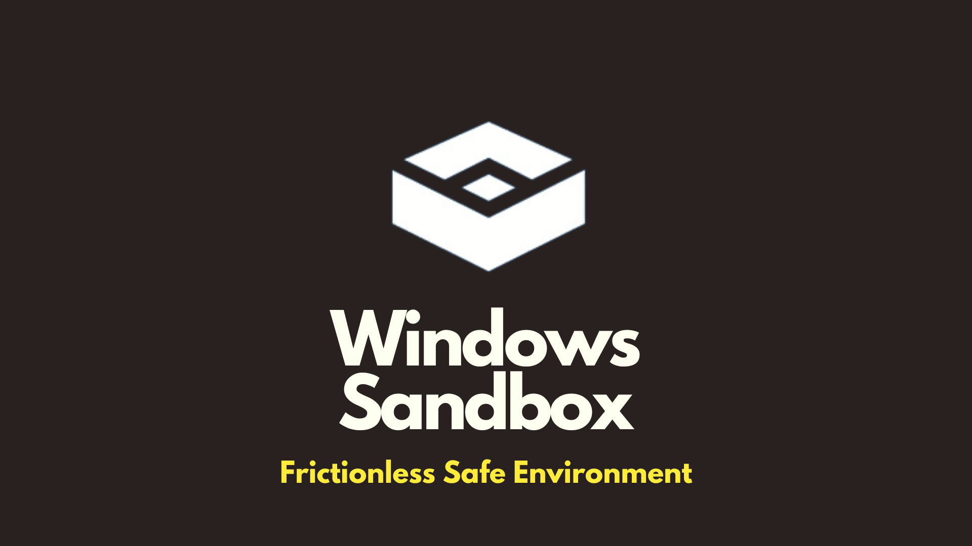 Windows Sandbox for Safe Experimentation cover image